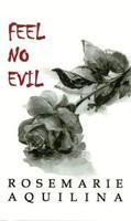 Feel no evil