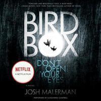 Bird box : a novel (AUDIOBOOK)