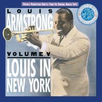 Louis Armstrong. Volume V. Louis in New York.