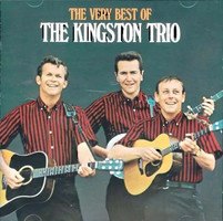 The very best of the Kingston Trio.