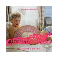 Marie Antoinette : original motion picture soundtrack.