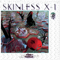 Skinless X-1