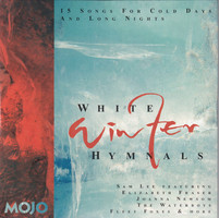 Mojo. White winter hymnals : 15 songs for cold days and long nights.