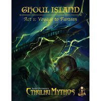 Ghoul Island. Act 1 : Voyage to Farzeen