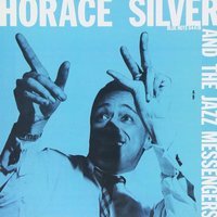 Horace Silver and the Jazz Messengers. (VINYL)