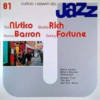 Sal Nistico : Buddy Rich : Kenny Barron : Sonny Fortune. (VINYL)