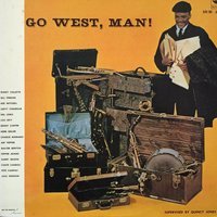 Go west man! (VINYL)