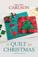 A quilt for Christmas : a Christmas novella (LARGE PRINT)