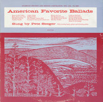 American favorite ballads. Sung by Pete Seeger. (VINYL)
