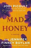 Mad honey : a novel (LARGE PRINT)
