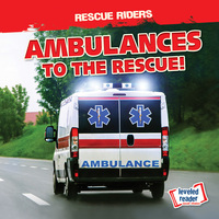Ambulances to the rescue