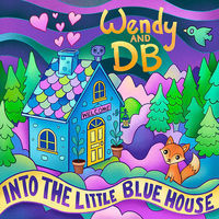 Into the little blue house a blues album for kids