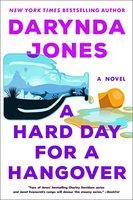 A hard day for a hangover : a novel (LARGE PRINT)