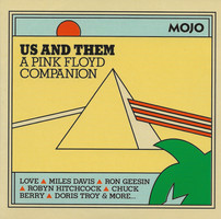 Mojo us and Them : a Pink Floyd companion.