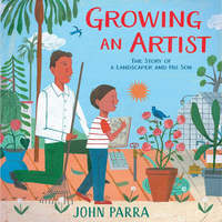 Growing an artist : the story of a landscaper and his son (AUDIOBOOK)