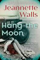 Hang the moon : a novel (LARGE PRINT)