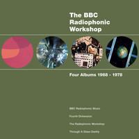 The BBC Radiophonic workshop. Four albums 1968-1978.