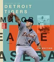 The story of the Detroit Tigers