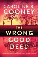 The wrong good deed : a novel