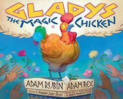 Gladys the magic chicken (AUDIOBOOK)