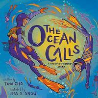 The ocean calls : a haenyeo mermaid story (AUDIOBOOK)
