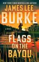 Flags on the bayou : a novel (LARGE PRINT)