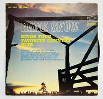 Hank Snow sings your favorite country hits. (VINYL)
