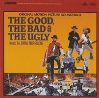 The good, the bad & the ugly : original motion picture soundtrack (VINYL)