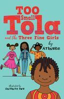 Too small Tola and the three fine girls (AUDIOBOOK)