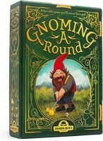 Gnoming a round : a tee-rific game you'll never fore-get!