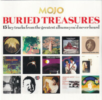Mojo. Buried treasures. 15 key tracks from the greatest albums you'd never heard