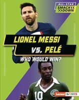 Lionel Messi vs. Pelé : who would win?