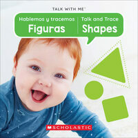 Hablemos y tracemos figuras = Talk and trace shapes
