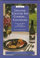 Leelanau Country Inn cookery--continued : food and wine from the land of delight