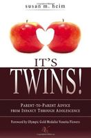 It's twins! : parent-to-parent advice from infancy through adolescence