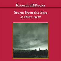 Storm from the East : [the struggle between the Arab world and the Christian west] (AUDIOBOOK)