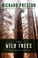 The wild trees : [a story of passion and daring] (AUDIOBOOK)